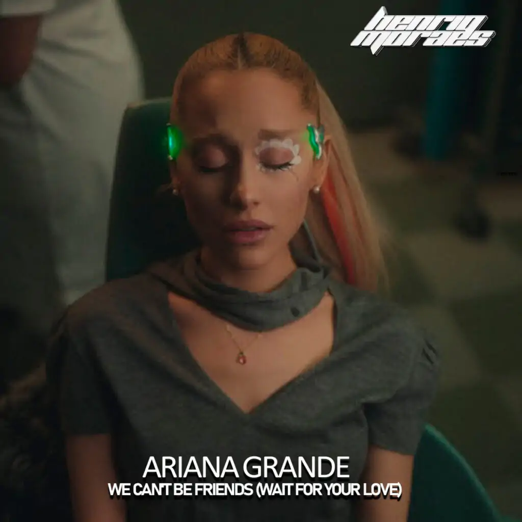 ariana-grande-we-cant-be-friends.jpg